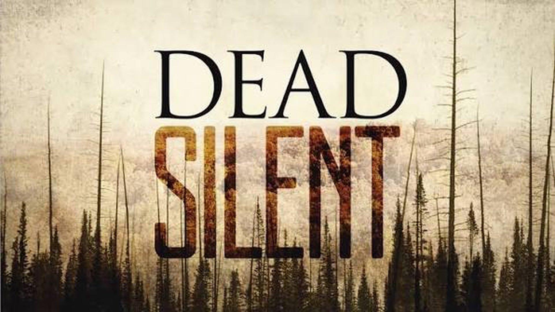 Dead Silent