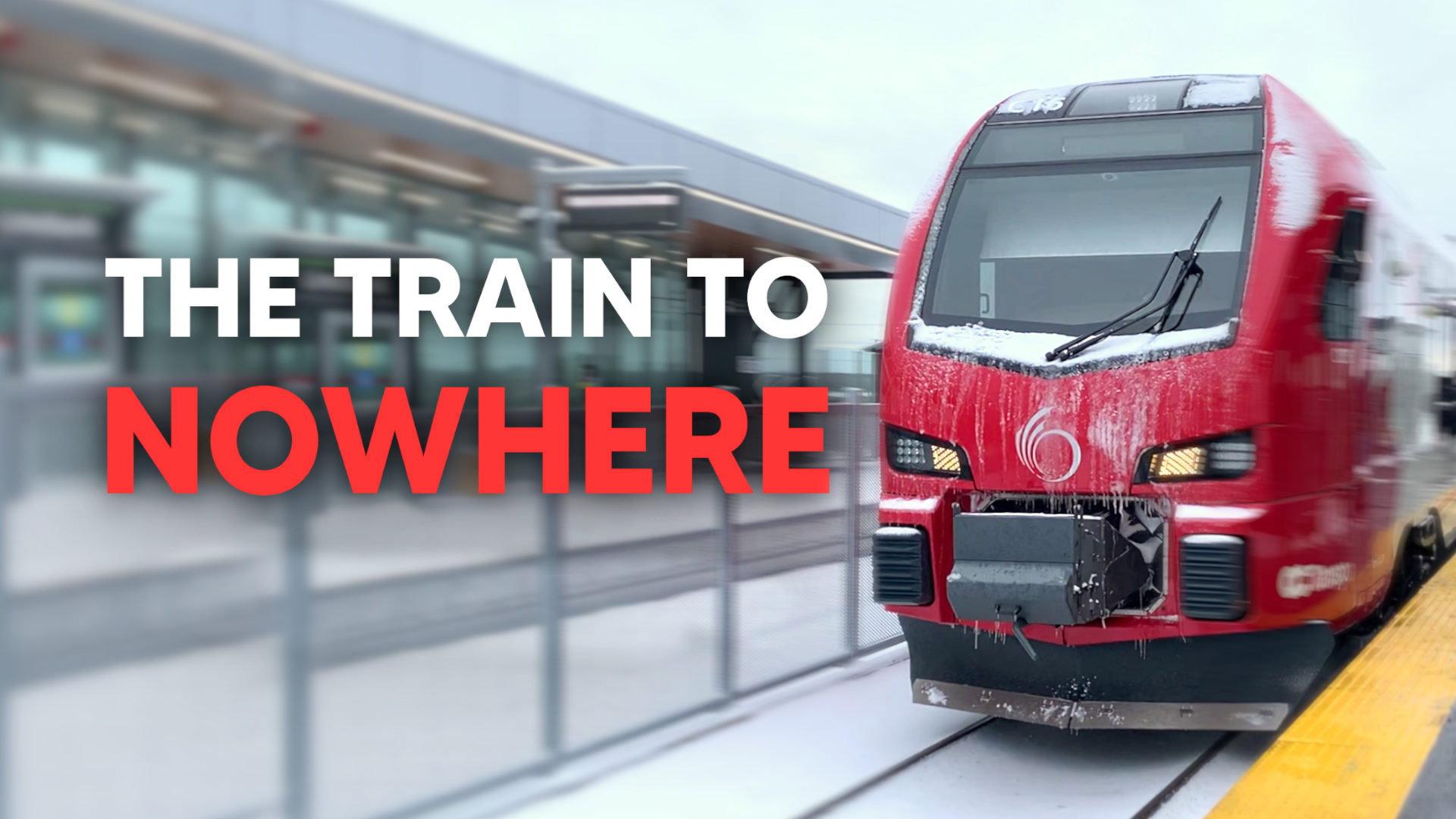 The Train to Nowhere