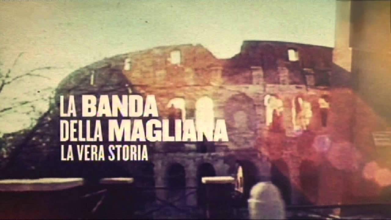 La Banda della Magliana - La Vera Storia