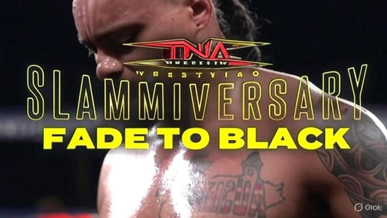 TNA Slammiversary: Fade to Black