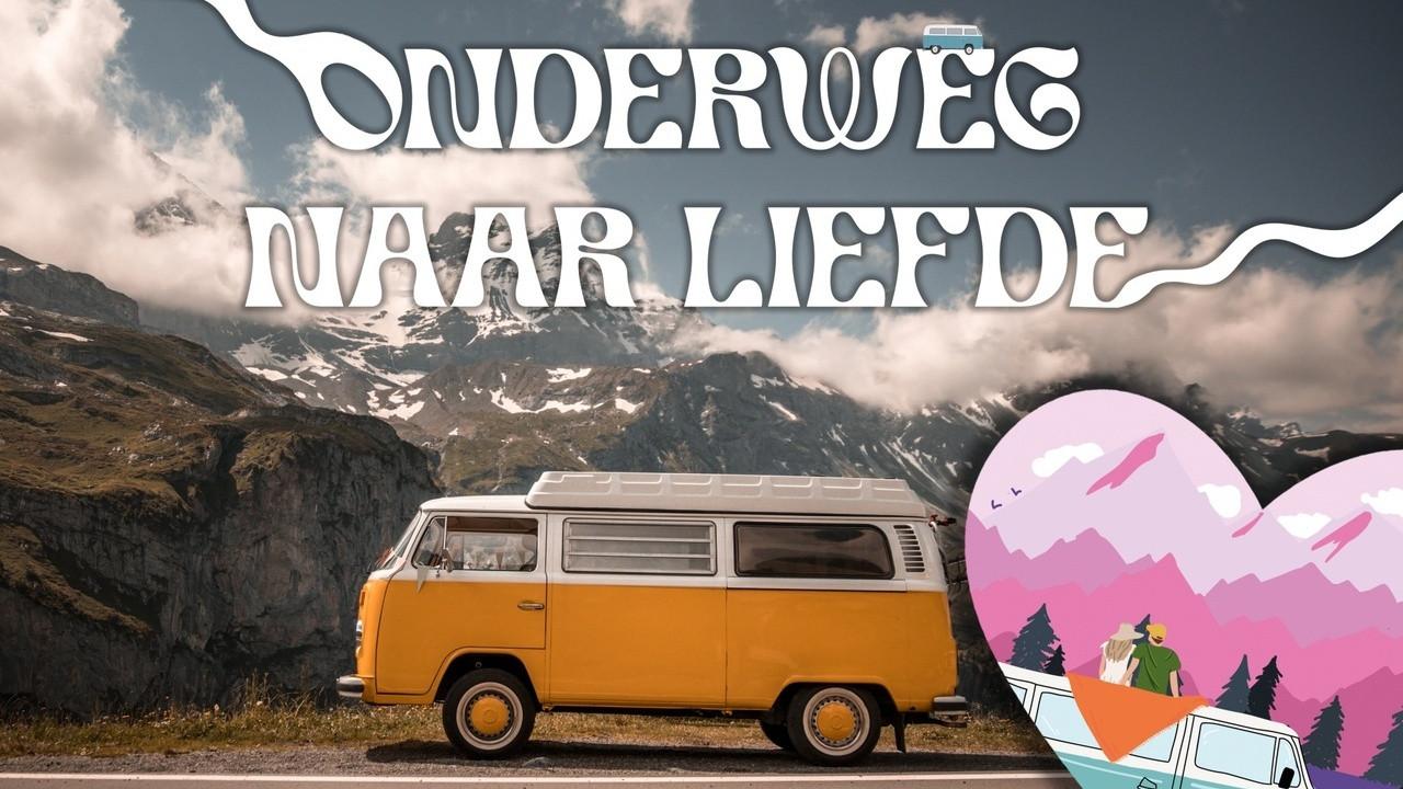 Onderweg naar Liefde