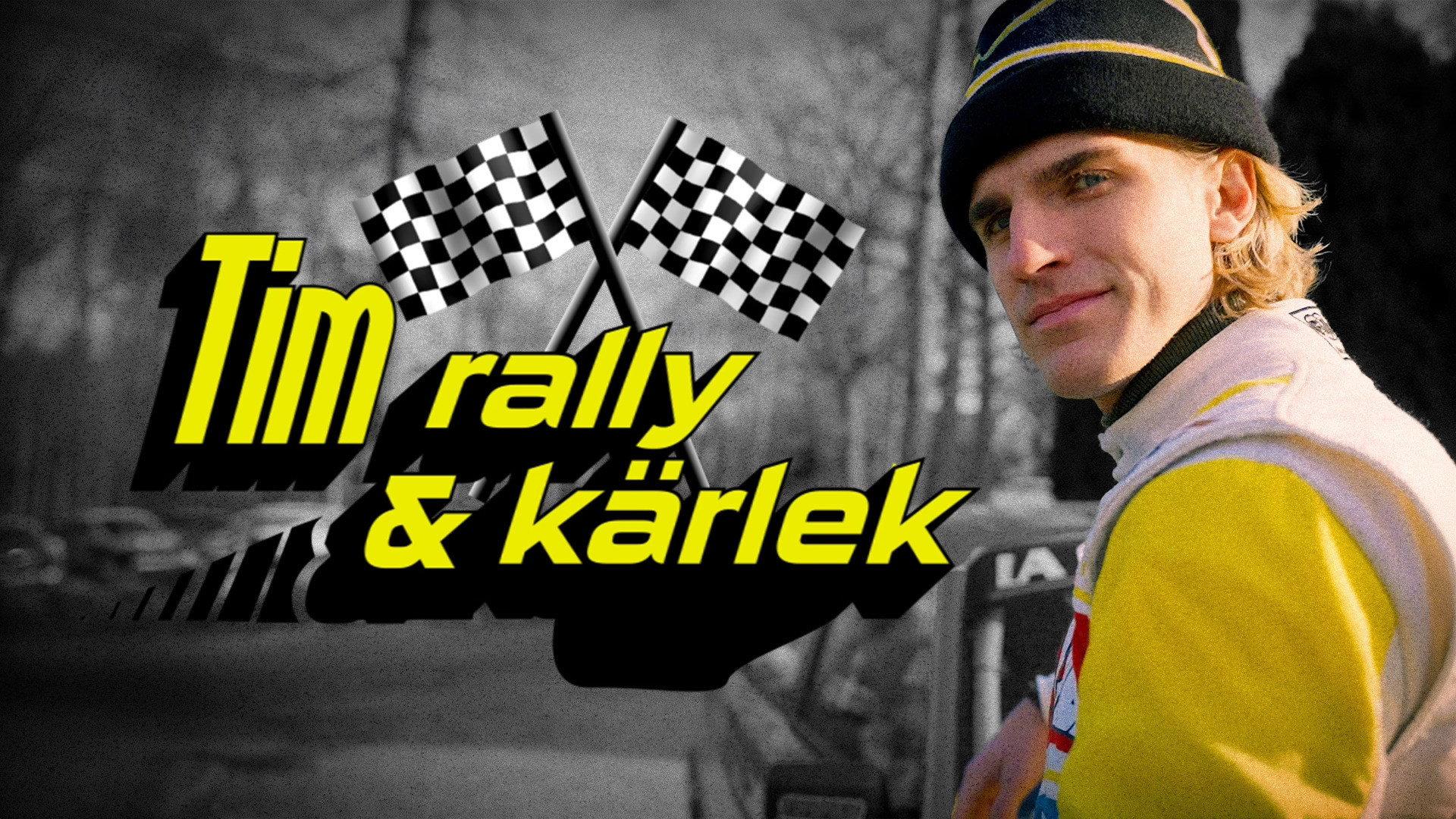 Tim, Rally and love