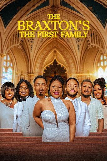 The Braxton's: The First Family