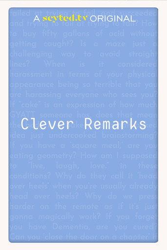 Clever Remarks