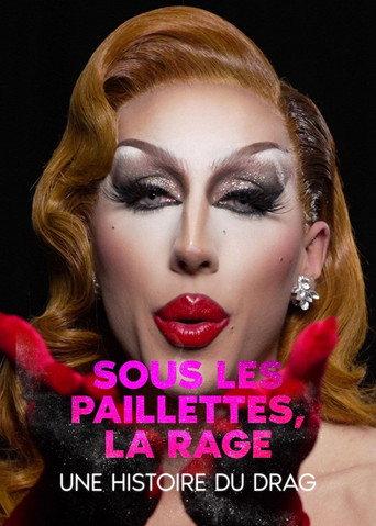 Underneath the Sequence, Rage: a History of Drag