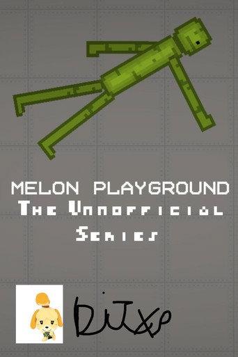 Melon Playground: The Unnofficial Series
