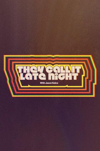 They Call It Late Night with Jason Kelce