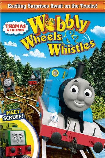Thomas & Friends: Wobbly Wheels and Whistles