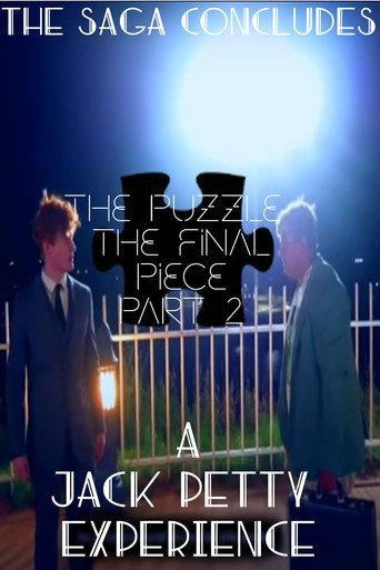 The Puzzle-The Final Piece: Part 2