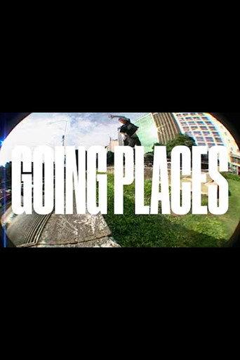 GOING PLACES