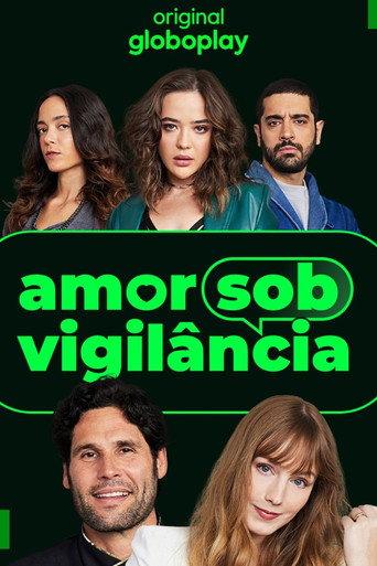 Amor Sob Vigilância