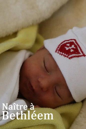 Naître à Bethléem