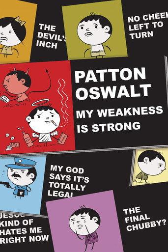 Patton Oswalt: My Weakness Is Strong