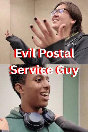 Evil Postal Service Guy