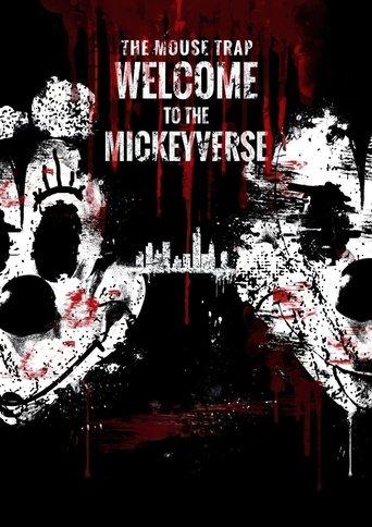 The Mouse Trap: Welcome to the Mickeyverse