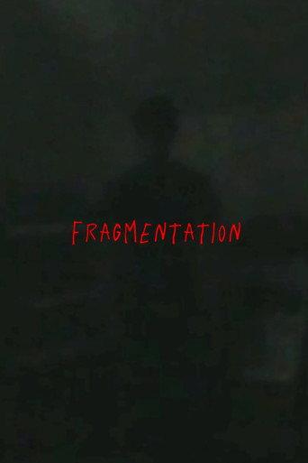 Fragmentation