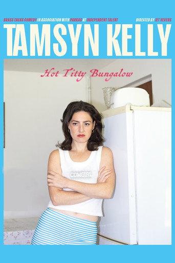 Tamsyn Kelly: Hot Titty Bungalow