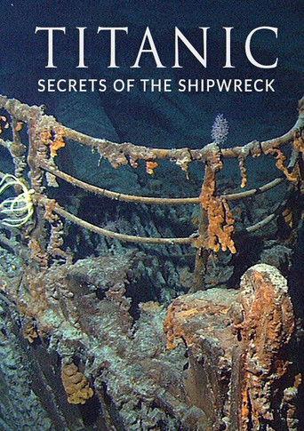 Titanic: Secrets of the Shipwreck