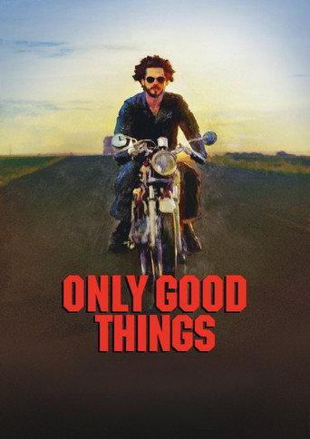 Only Good Things