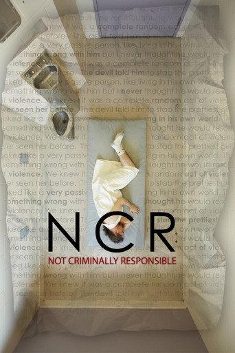 NCR: Not Criminally Responsible