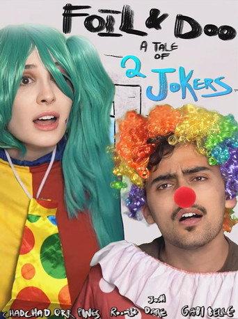 Foil and Doo: A Tale of Two Jokers