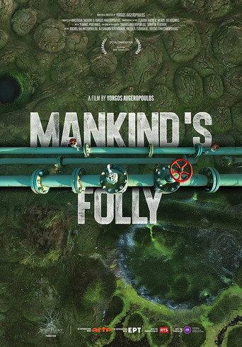 Mankind's Folly