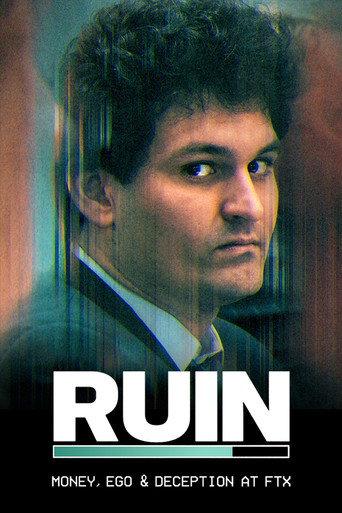 RUIN: Money, Ego and Deception at FTX