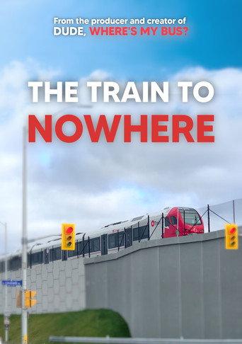The Train to Nowhere