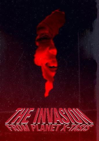 The Invasion from Planet X-tasis