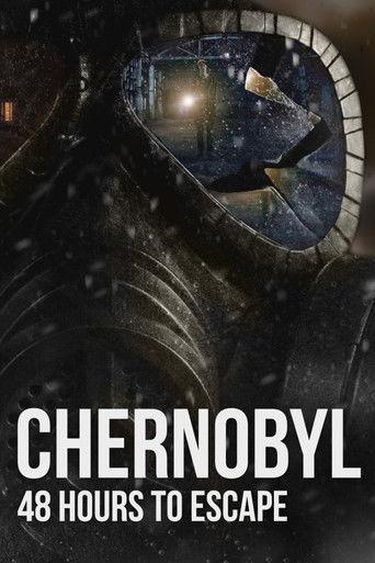 Chernobyl: 48 Hours To Escape