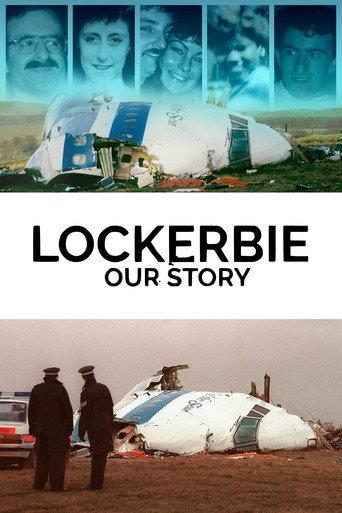 Lockerbie: Our Story