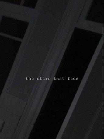 The Stars That Fade