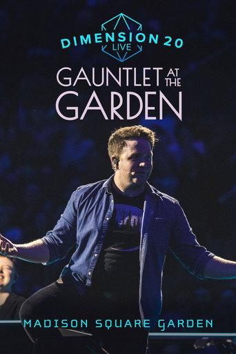 Dimension 20 Live: Gauntlet at the Garden