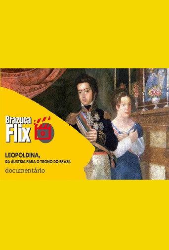 Leopoldina, da Ăustria para o trono do Brasil